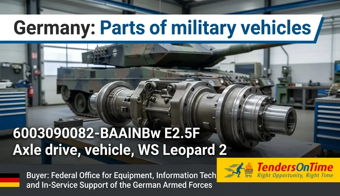 Germany tender result on Parts of military vehicles_6003090082-BAAINBw E2.5F Axle drive, vehicle, WS Leopard 2